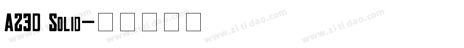 A23D Solid字体转换